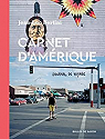 Carnet d'Amrique : Journal de voyage par Bertini