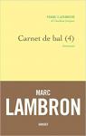 Carnet de bal, tome 4 par Lambron