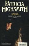 Carol par Highsmith