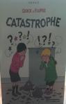 Quick et Flupke, tome 9 : Catastrophe par Herg