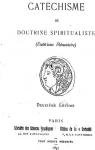 Catchisme de doctrine spiritualiste (sotrisme lmentaire) (2e dition) par Bosc