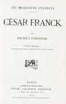 Csar Franck - Les Musiciens Clbres par Emmanuel
