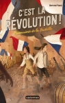 C'est la Rvolution, tome 1 : Prisonniers de la Bastille par Puard