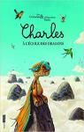 Charles, tome 1 : Charles  l'cole des dragons par Cousseau