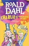 Charlie et la chocolaterie par Dahl