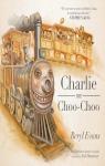 Charlie the Choo-Choo par Evans