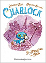 Charlock, tome 1 : Charlock et la disparition des souris par Perez