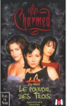 Charmed, tome 1 : Le Pouvoir des trois par Mariotte