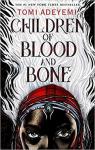 Children of Blood and Bone, tome 1 : De sang et de rage par Adeyemi