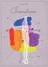 Chromatopsies par Zuttion
