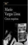 Cinco Esquinas par Vargas Llosa