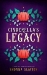 Cinderella's Legacy par Slayton