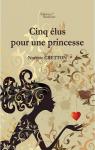 Cinq lus pour une princesse par Cretton
