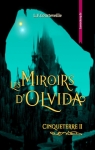 Cinqueterre, tome 2 : Les miroirs d'Olvida par F. Courteveille