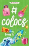 #Colocs, tome 4 par Lakhdari King