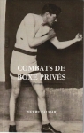 Combats de boxe privs, tome 2 par Kalmar