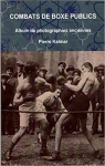 Combats de boxe publics, tome 1 par Kalmar