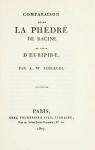 Comparaison entre la Phdre de Racine et celle d'Euripide , (d.1807) par Schlegel