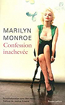 Confession inacheve par Monroe