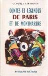 Contes et lgendes de Paris et de Montmartre par Montgon