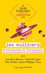 Conversation sur... les multivers par Gyger