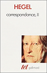 Correspondance, tome 2 par Hegel