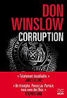 Corruption : Le polar de l'anne par Winslow