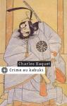 Crime au kabuki par Haquet
