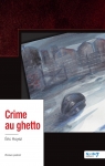 Crime au ghetto par Hoyez