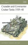 Crusader and Covenanter Cruiser Tanks 193945 par Fletcher