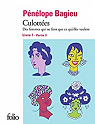 Culottes, tome 1 : Des femmes qui ne font que ce qu'elles veulent (2/2) par Bagieu