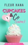 Cupcakes & Co(cane), tome 1 par Hana