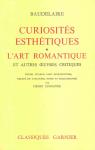 Curiosits esthtiques - L'art romantique et autres oeuvres critiques par Baudelaire