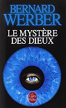 Cycle des dieux, tome 3 : Le Mystre des dieux par Werber