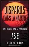 Disparus dans la nature, tome 1 : Asie par Camy