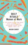 Daily Rituals: Women at Work par Currey