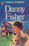 Danny Fischer, tome 1 par Robbins