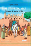 Dans l'empire du Mali,  l'poque de la reine Kassa par 
