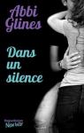The field party, tome 1 : Dans un silence par Glines