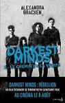 Darkest Minds, tome 2 : Le chemin de la vrit par Bracken
