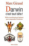 Darwin, c'est tout bte ! par Giraud