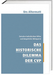 Das historische Dilemma der CVP par Altermatt