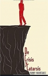 De crisis y catarsis par Rodriguez