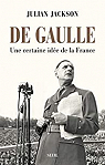 De Gaulle - Une certaine ide de la France par Jackson