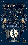 De l'autre ct du mythe, tome 2 : Penthesileia