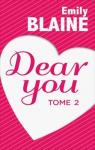 Dear You (actes 3  6): Saison 2 par Blaine