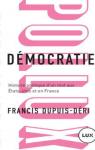 Dmocratie : Histoire politique d'un mot par Dupuis-Dri