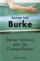 Dernier tramway pour les Champs-Elyses par Burke