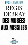 Des muses aux missiles par Debray