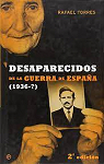Desaparecidos en la Guerra de Espaa (1936 - ?) par Torres